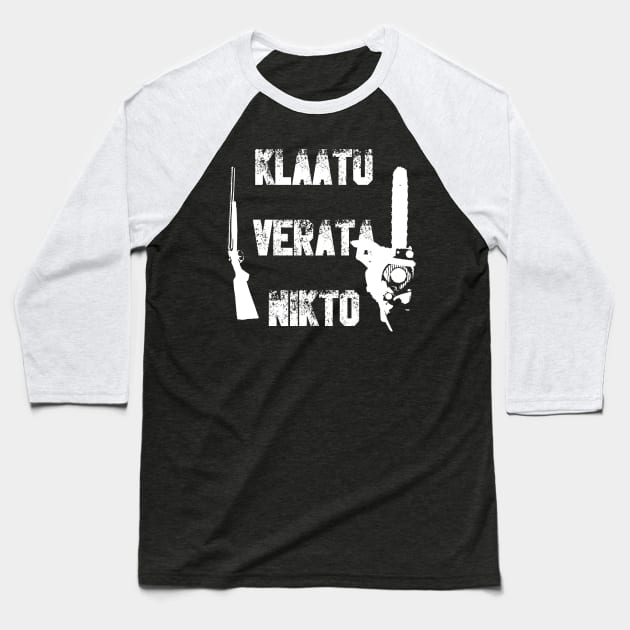 Klaatu verata nikto Baseball T-Shirt by horrorshirt